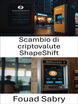 cover image of Scambio di criptovalute ShapeShift